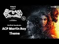 ACP Martin Roy Theme Imaikka Nodigal Hip Hop Thamizha Unofficial Soundtracks