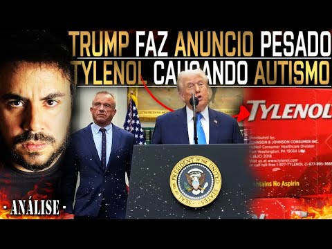 TRUMP faz GRAVE REVELAÇÃO: "TYLENOL causa AUTISMO em BEBÊS"  -- SERÁ ??