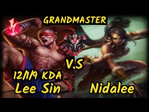 Stefan (LEE SIN) vs NIDALEE - 12/1/9 KDA JUNGLE GAMEPLAY - EUW Ranked GRANDMASTER