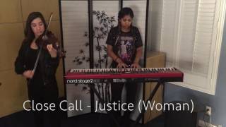 Justice - Close Call : Instrumental Piano / Violin Cover