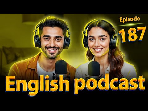 𝗗𝗮𝘁𝗶𝗻𝗴 | 𝗟𝗲𝗮𝗿𝗻 𝗘𝗻𝗴𝗹𝗶𝘀𝗵 𝗾𝘂𝗶𝗰𝗸𝗹𝘆 𝘄𝗶𝘁𝗵 𝗽𝗼𝗱𝗰𝗮𝘀𝘁 | 𝗘𝗽𝗶𝘀𝗼𝗱𝗲 187
