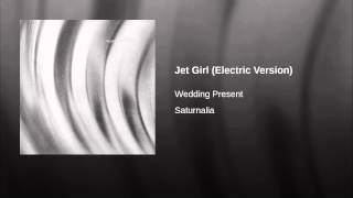 Jet Girl (Electric Version)