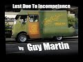 (Cheech and Chong's) Lost Due To Incompetence by Guy Martin.