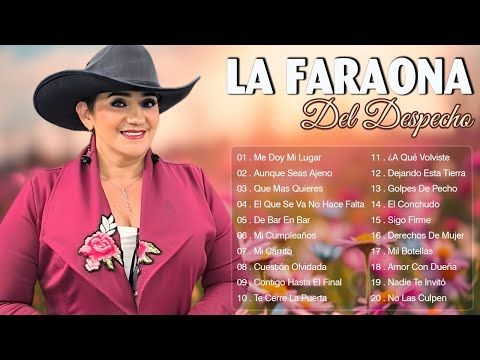Los 20 Grandes Exitos De La Faraona Del Despecho 🌹 Musica Romantica Mix Para Pistear 🌹
