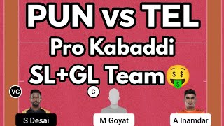 PUN vs TEL Pro Kabaddi Match Fantasy Preview