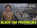 Tainted Grail - The Fall of Avalon: BLACK TAR PROPHECIES Quest Walkthrough Guide #taintedgrail #rpg