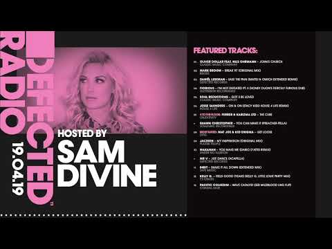 Defected Radio Show presented by Sam Divine - 19.04.19