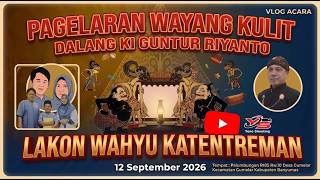 Download lagu WAHYU KATENTREMAN 🟢WAYANG KULIT DALANG KI GUNTUR RIYANTO  || TEMPAT PALUMBUNGAN GUMELAR mp3