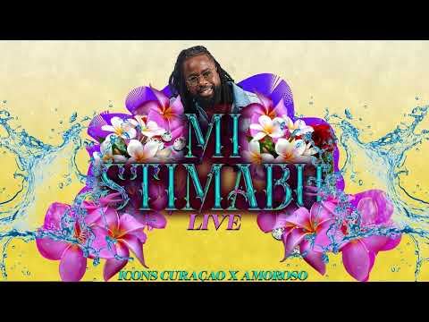 Icons - Mi Stimabu [Live] Ft. Amoroso