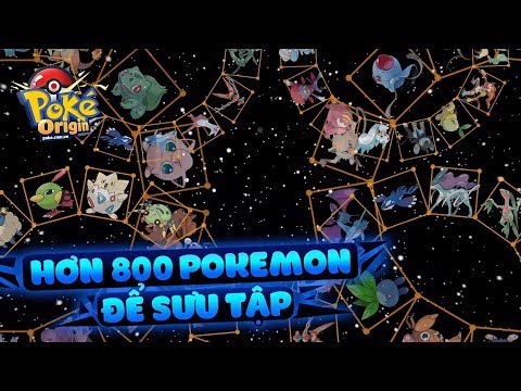 Poke Origin VN | 800 loài pokemon chờ bạn thu phục