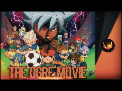 Inazuma Eleven The Movie | The Invasion of the Strongest Army Ogre (English Sub) | 1080P HD
