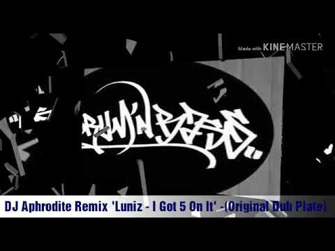 DJ Aphrodite Remix 'Luniz - I Got 5 On It' -(Original Dub Plate)