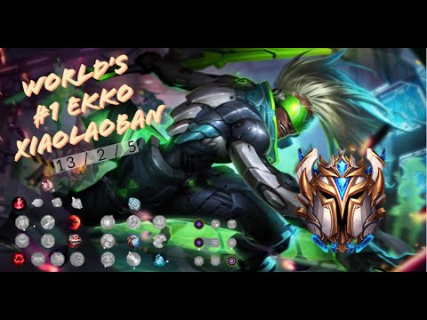 #1 KR CHALLENGER EKKO - XIAOLAOBAN [Mid Ekko] Challenger Solo Queue - League of Legends [LoL]
