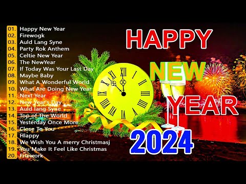 1 (Hour) Happy New Year Songs 2024 🎉 Happy New Year Music 2024 🎉 Top Happy New Year Songs 2024