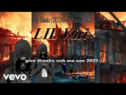 LilVari - Give Thanks (2023)
