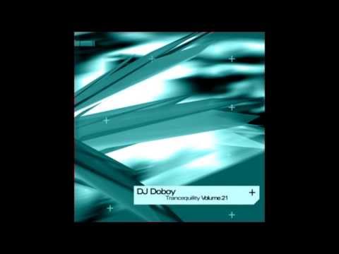 DJ Doboy - Trancequility Volume 21