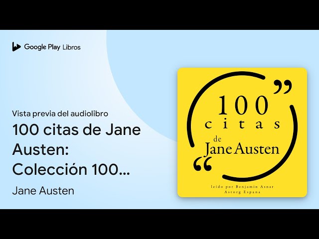 Vídeo relacionado con 100 citas de Jane Austen