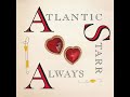 Atlantic Starr - Always (HQ Audio)