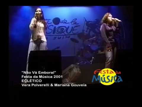 Festa da Música 2001 - Não Vá Embora