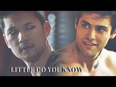 ➰ Magnus (+ Alec) ~ Little Do You Know