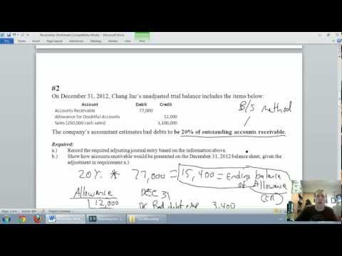 Accounting - Unit 5 - Part 3 - Allowance for Doubtful Accounts - Balance Sheet Method