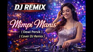 Download lagu Sweet Dream (Dewi Persik) #dj remix #cover #jedag jedug #full bass mp3