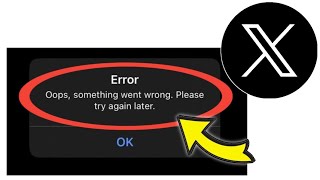 How To Fix Error Oops, something went wrong. Please try again later. Problem Solved