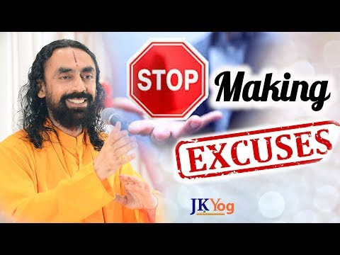 STOP Making Excuses - Take Charge of Your Life | Swami Mukundananda