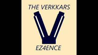 The Verkkars - ez4ence (extended)
