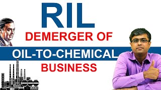 Reliance Industries Stock - Demerger of Oil to Chemical Business