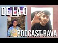 De la 0 | Podcast RAVA