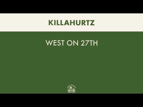 Killahurtz - West On 27th Original + KHz Mix bassline (Fan Edit)