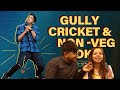 Non Veg Joke & Gully Cricket Reaction | Bonus Jokes | Aakash Gupta
