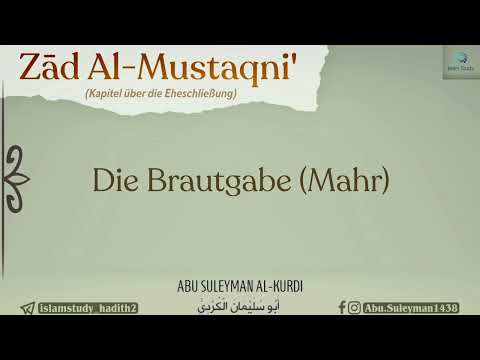 Die Brautgabe (Al-Mahr). Wie hoch sollte sie sein?