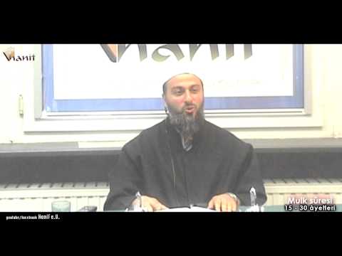 Mulk sûresi (15-30 ayetler) Tefsir - Muharrem Çakır