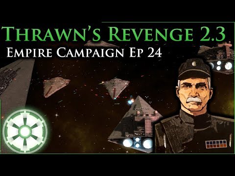 New Class Termination Project [ 24 ] Thrawn's Revenge 2.3 Preview - Empire at War Mod