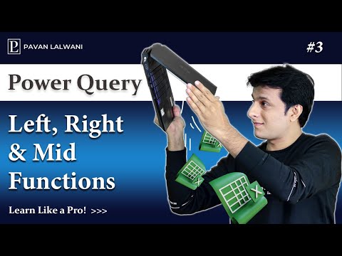 1.3 Left Right and Mid Functions  | Advanced Excel - Power Query Tutorials Playlist by Pavan Lalwani