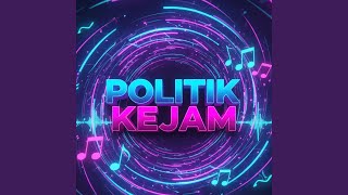 Download lagu Politik Kejam mp3