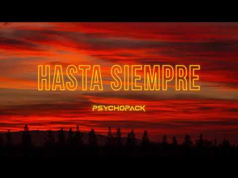 Psychopack - Hasta Siempre [Frenchcore]