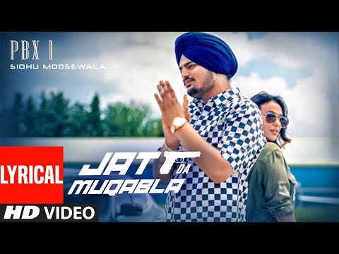 Lyrical :JATT DA MUQABALA Video | Sidhu Moosewala  | Snappy | New Songs 2018