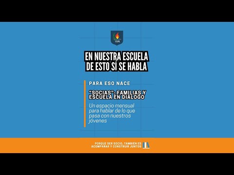 Proyecto. "SOCIAS": Familias y Escuela en Diálogo. Instituto Secundario Noetinger