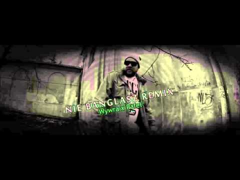 Wywra & Pafeł - Nie banglasz RMX (prod. Sir Michu)