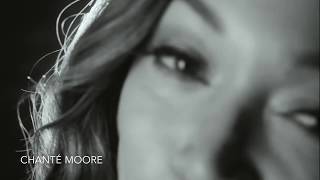 Chante Moore Trailer "Something to Remember"