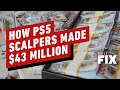 How Many PS5s It Took For Scalpers To Make $43 Million Profit - IGN Daily Fix