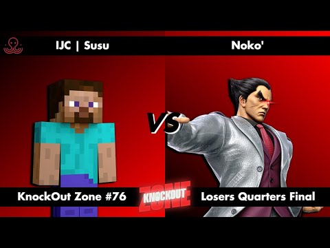 KnockOut Zone #76 - SSBU Losers Quarters Final - Susu (Steve) vs Noko' (Kazuya)