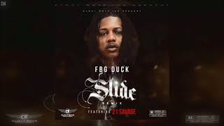FBG Duck Featuring 21 Savage - Slide (Remix) [Single] [2018]
