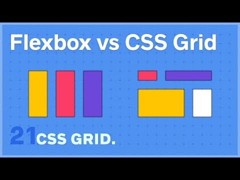 Flexbox vs CSS Grid — 21 of 25