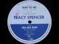 Tracy Spencer - Run To Me (Extended Version ...