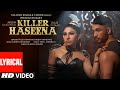 Killer Haseena (Lyrical) Arjun Kanungo, Tulsi Kumar | AK vs TK | Vayu, Diksha C | Bhushan Kumar
