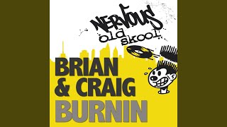Burnin (Original Mix)
